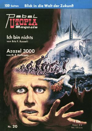 [Utopia Magazin 20] • Ich bin nichts / Azazel 3000